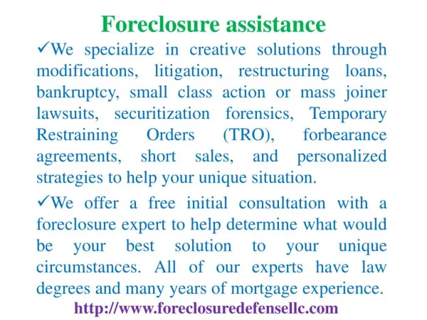 Foreclosure Assistance, Defense, Loan Modification, Bankrupt