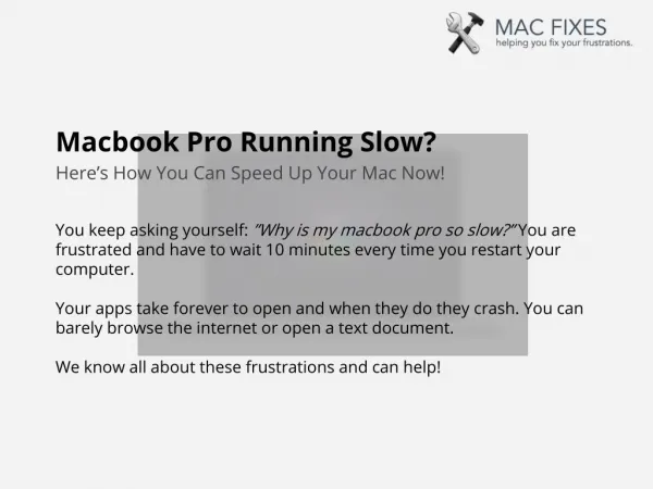 Macbook Pro Running Slow by Macfixes.com
