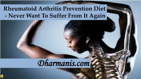 Rheumatoid Arthritis Prevention Diet - Never Want To Suffer