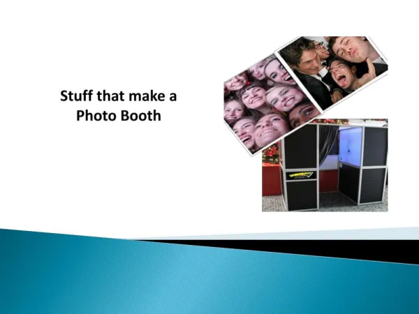 Stuff that make a Photo Booth