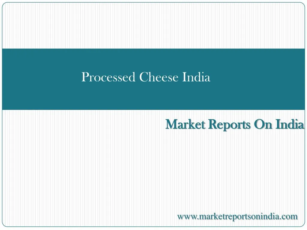 processed cheese india