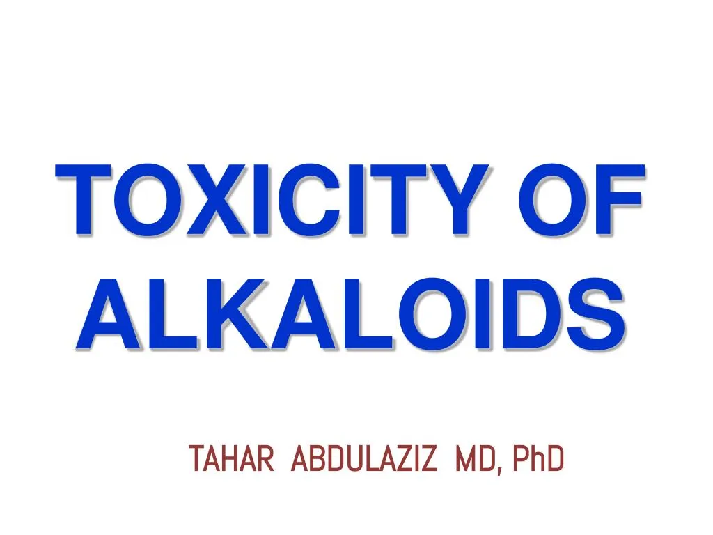 toxicity of alkaloids