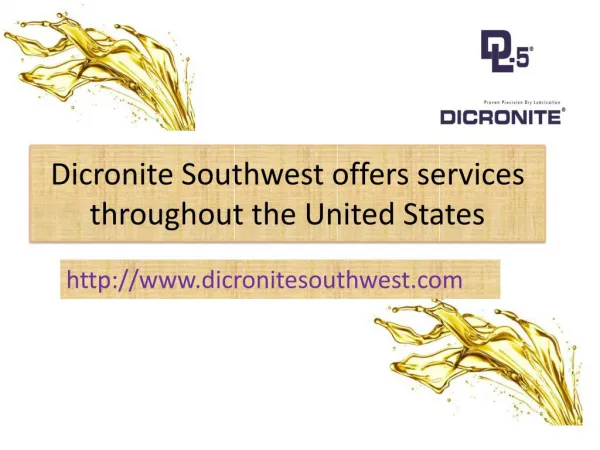 Dicronite Southwest Supplies Authentic Dry Lubricants in USA