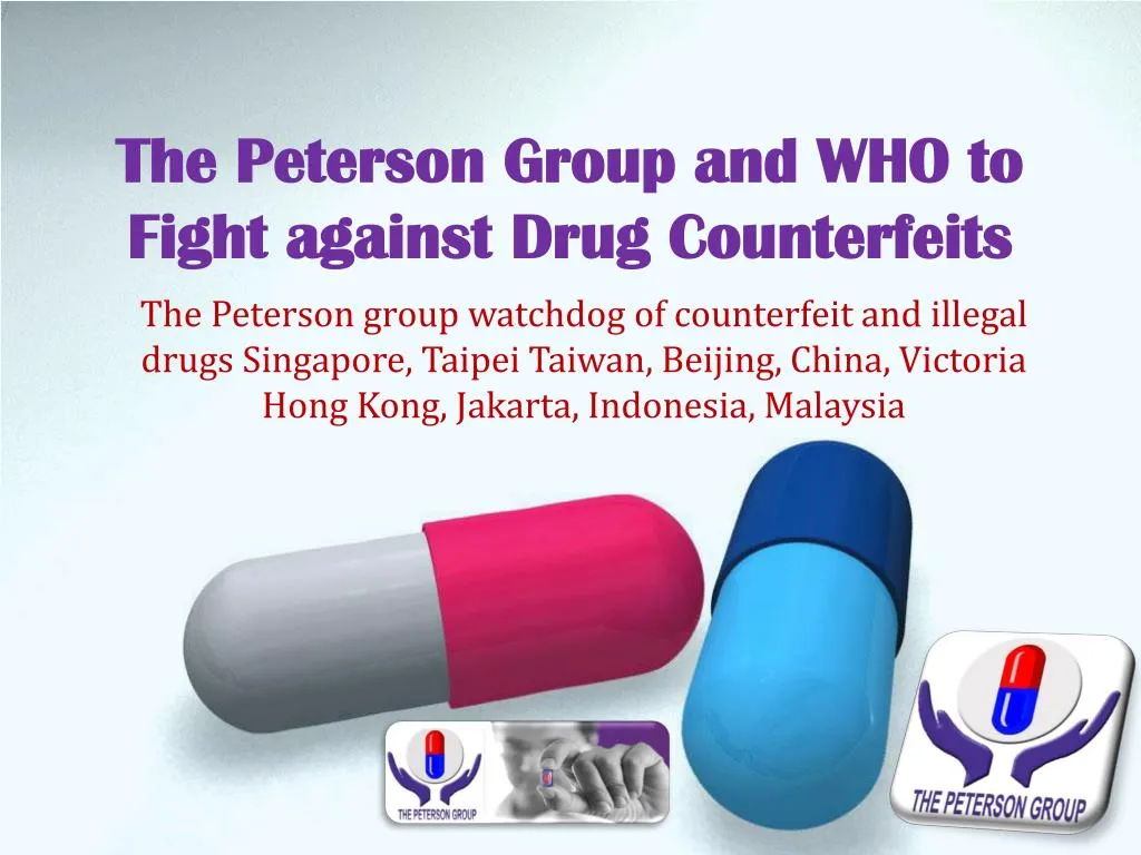 the peterson group and who to fight against drug counterfeits