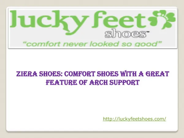 Ziera Shoes: Comfort Shoes with a Great Feature of Arch Supp