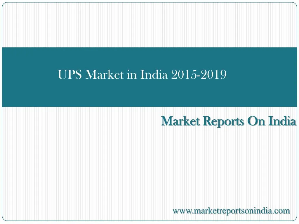 ups market in india 2015 2019