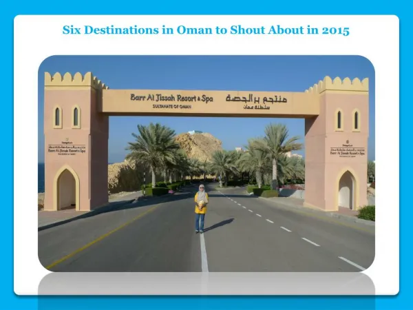 Six Destinations in Oman