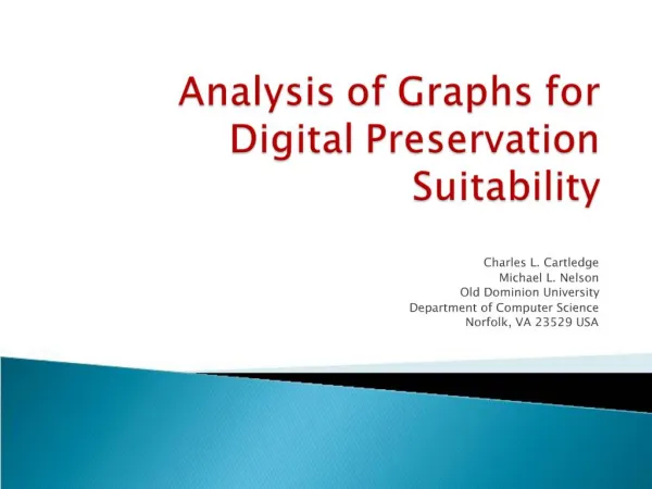 Analysis of Graphs for Digital Preservation Suitability