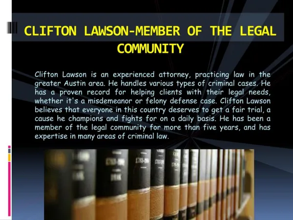 Clifton Lawson: Member of The Legal Community