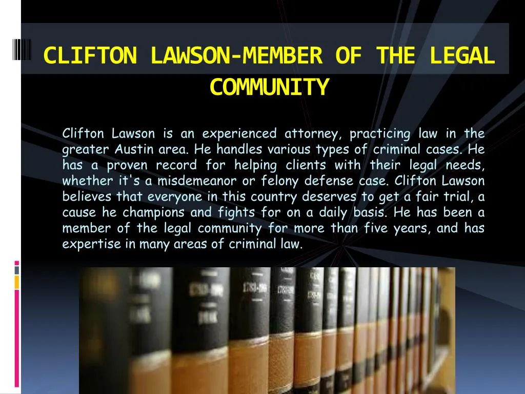 clifton lawson member of the legal community