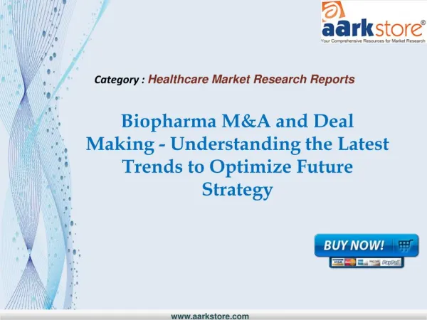Aarkstore - Biopharma M&A and Deal Making