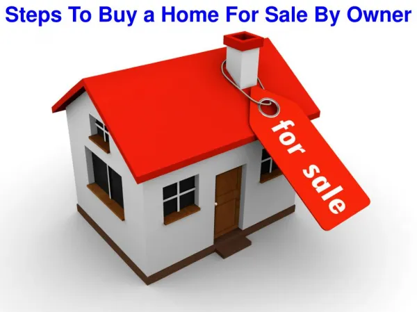 Steps To Buy a Home for Sale by Owner