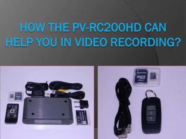How the PV-rc200hd Can Help You in Video Recording?