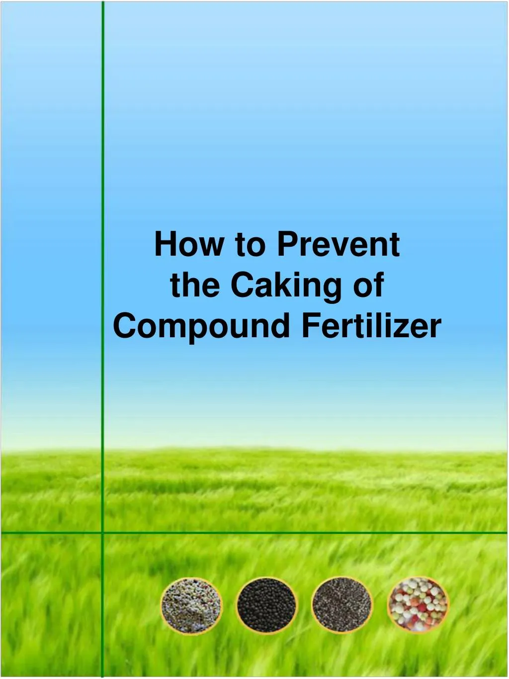 how to prevent the caking of compound fertilizer