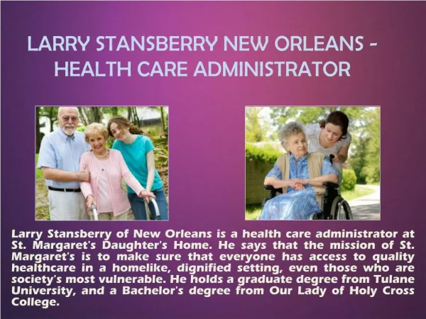 LARRY STANSBERRY NEW ORLEANS - HEALTH CARE ADMINISTRATOR