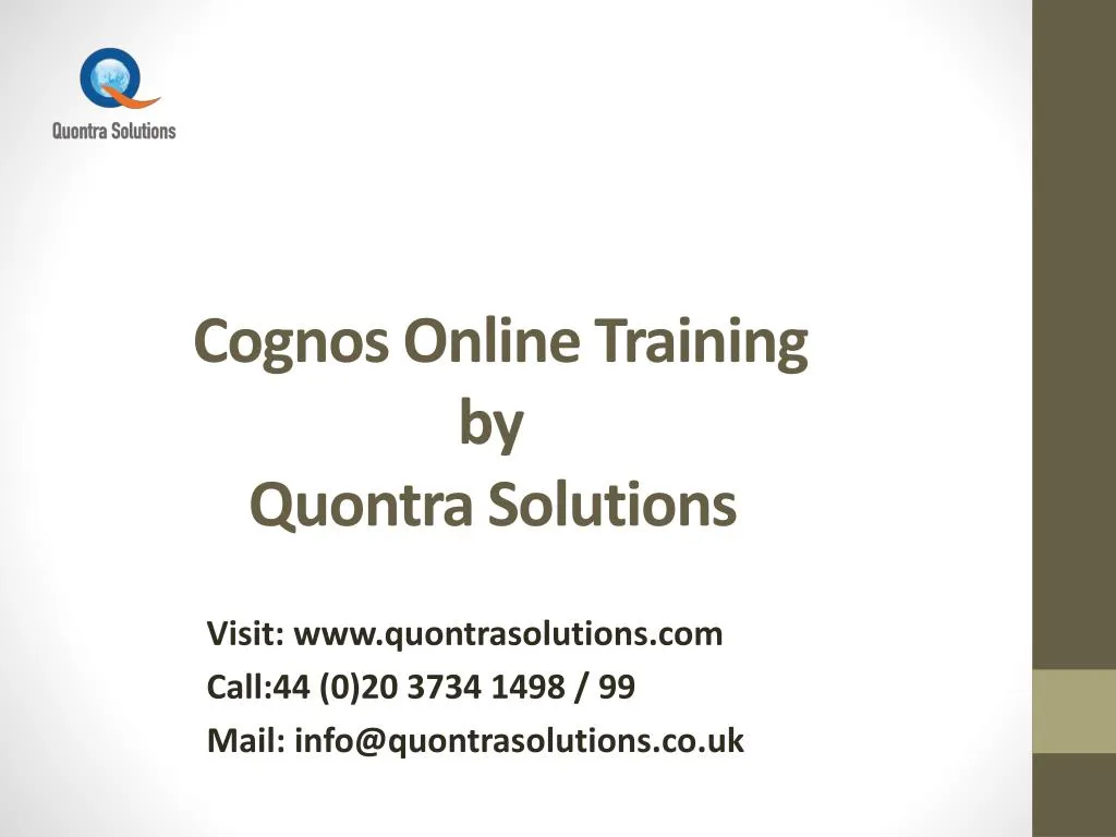 cognos online training by quontra solutions