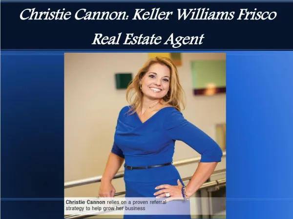 Christie Cannon Keller Williams Serve Friendly