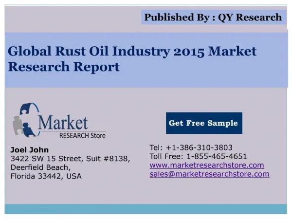 Global Rust Oil Industry 2015 Market Analysis Survey Researc