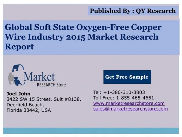 Global Soft State Oxygen-Free Copper Wire Industry 2015 Mark