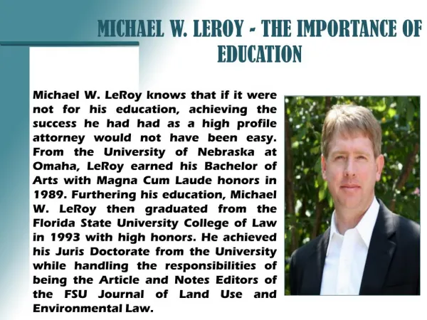 MICHAEL W. LEROY - THE IMPORTANCE OF EDUCATION_PPT