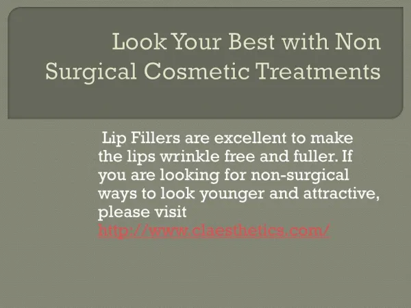 Look Your Best with Non Surgical Cosmetic Treatments
