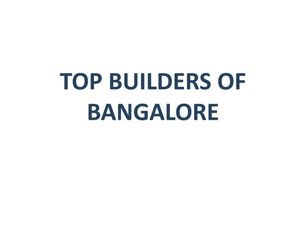 top builders of bangalore