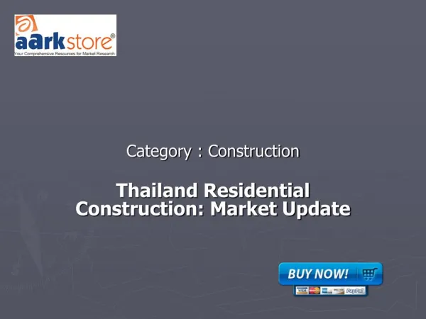 Thailand Residential Construction: Market Update