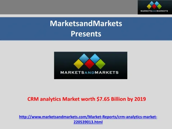 CRM analytics Market worth $7.65 Billion by 2019