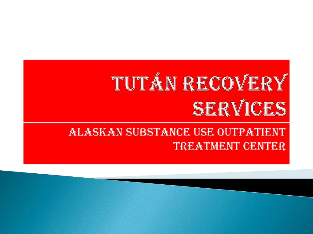 tut n recovery services