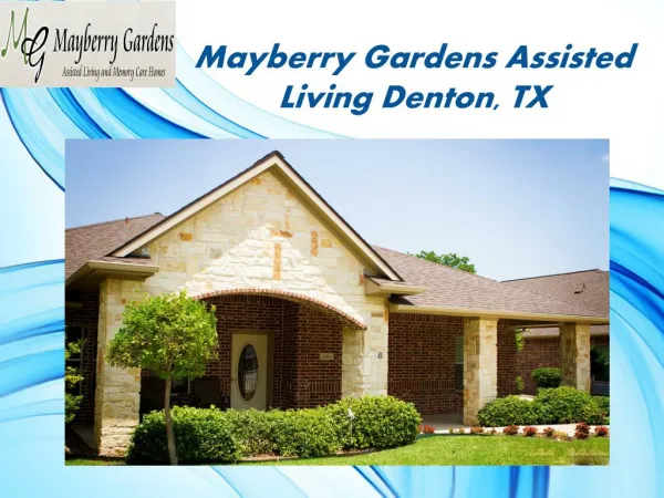 Mayberry Gardens Assisted Living Denton, TX