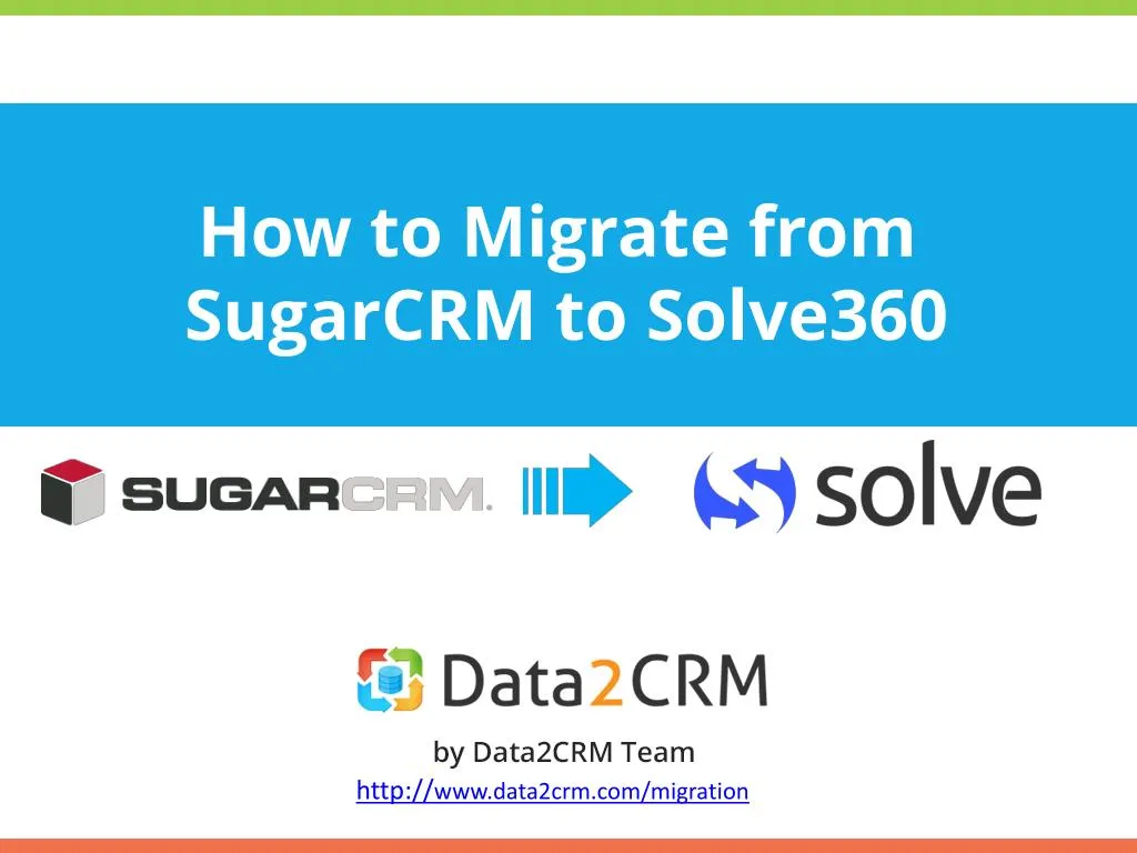 how to migrate from sugarcrm to solve360