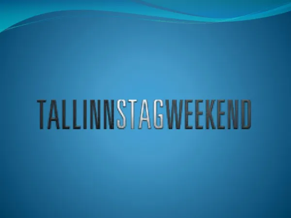 Tallinn stag weekend