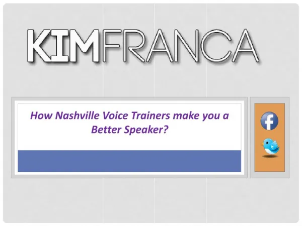 How Nashville Voice Trainers make you a Better Speaker