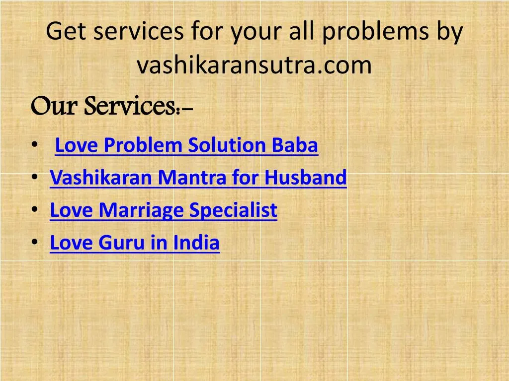 get services for your all problems by vashikaransutra com