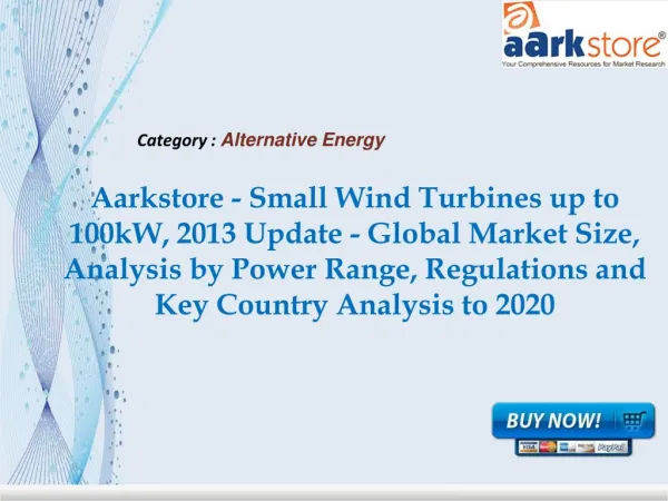 Aarkstore - Small Wind Turbines up to 100kW, 2013 Update