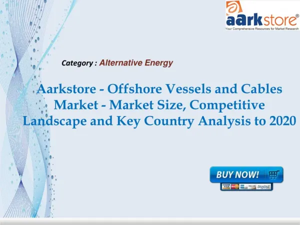 Aarkstore - Offshore Vessels and Cables Market
