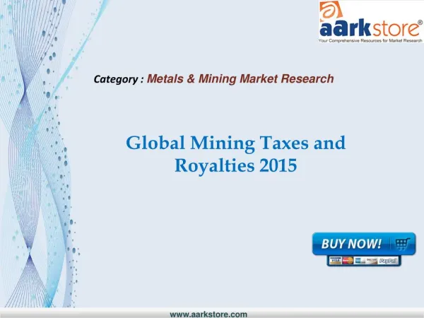 Aarkstore - Global Mining Taxes and Royalties 2015