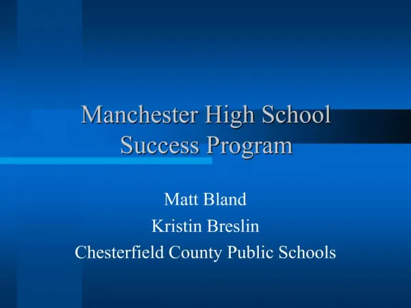 Manchester High School Success Program