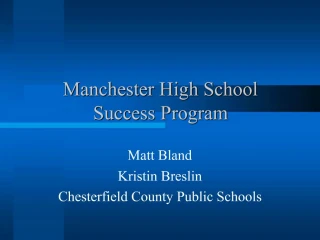 Manchester High School Success Program - slide 1