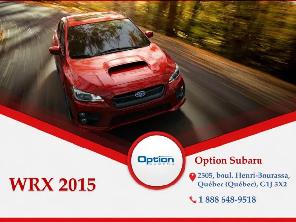 Subaru WRX 2015 à Québec - Un véhicule avec traction intégra