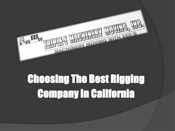 Choosing The Best Rigging Company In California