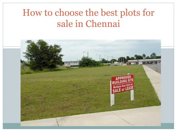 How to choose the best plots for sale in Chennai