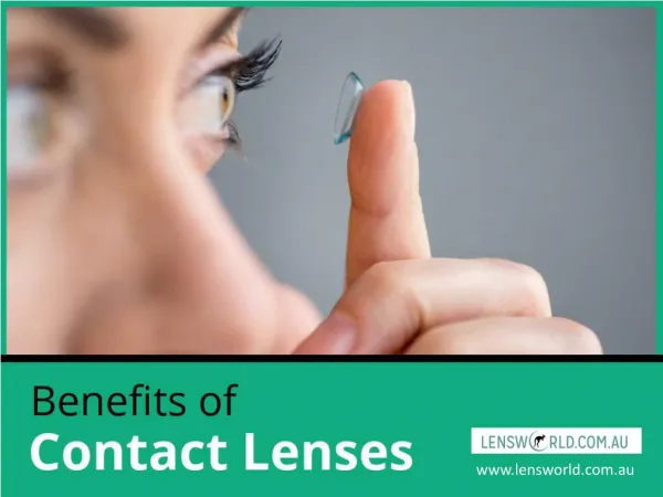 Why should you opt for contact lens?