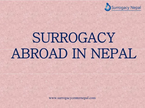 SURROGACY ABROAD IN NEPAL