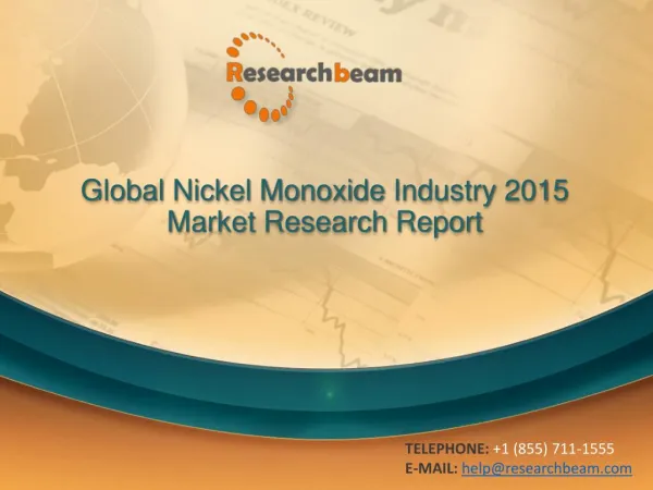 Global Nickel Monoxide Industry Size, Share 2015