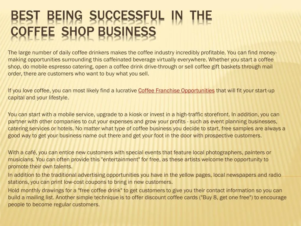best being successful in the coffee shop business