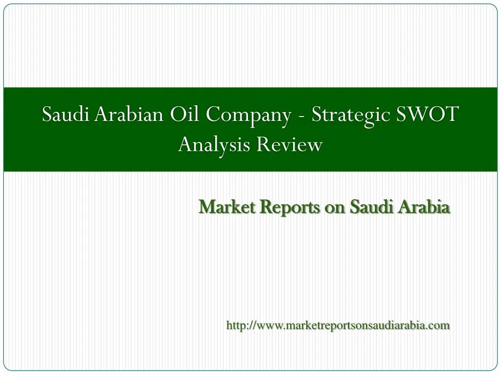 market reports on saudi arabia