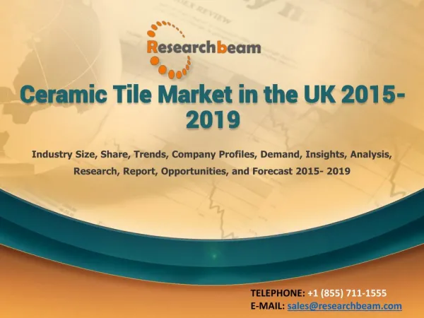 Ceramic Tile Market in the UK 2015-2019