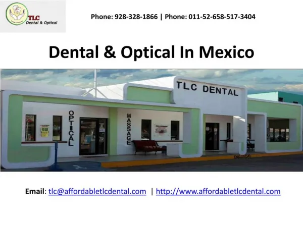 Los Algodones Dentist & Optical