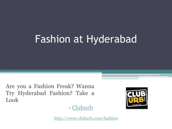 Fashion in Hyderabad - Cluburb